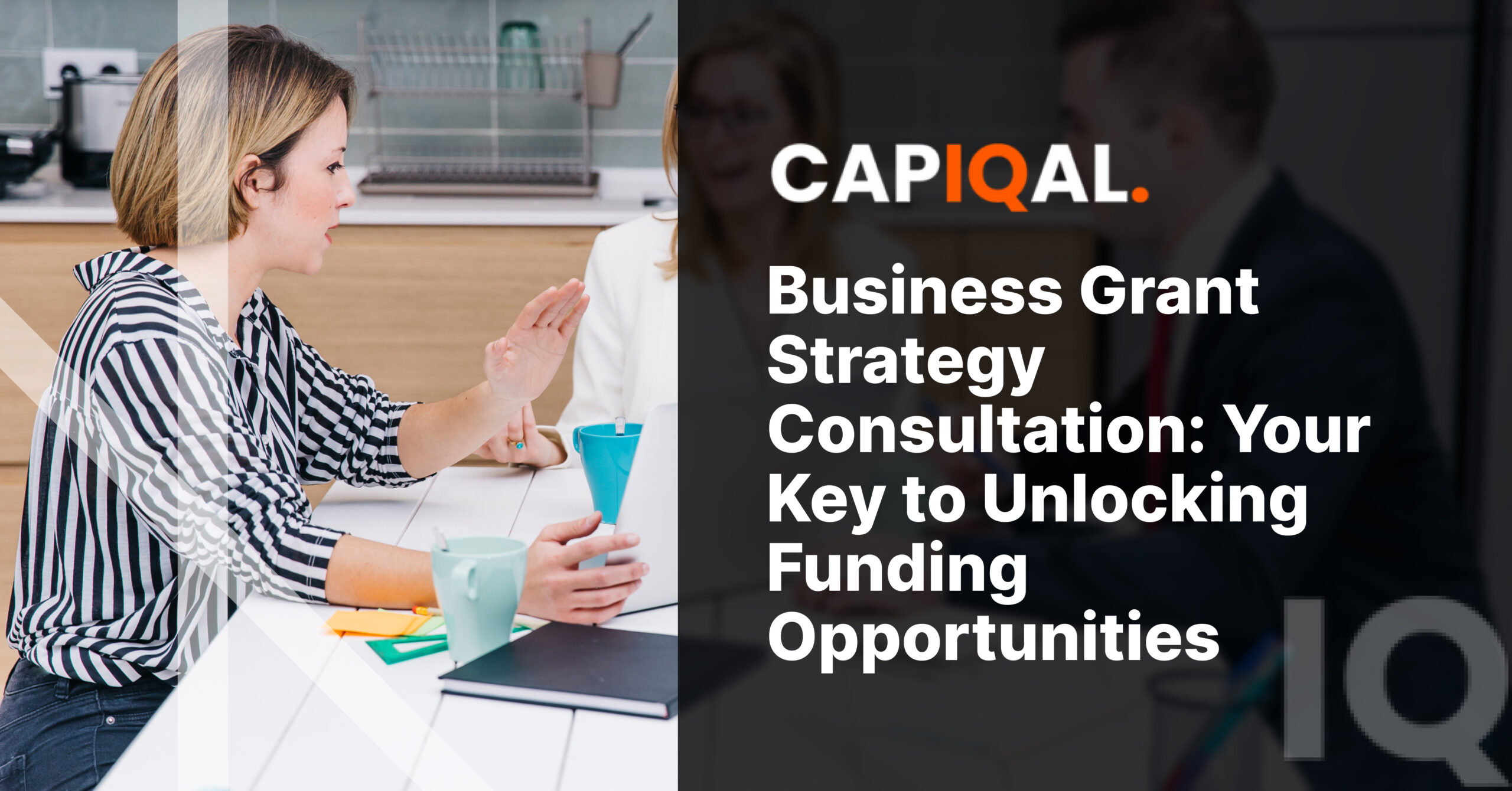 Business Grant Strategy Consultation: Your Key to Unlocking Funding Opportunities