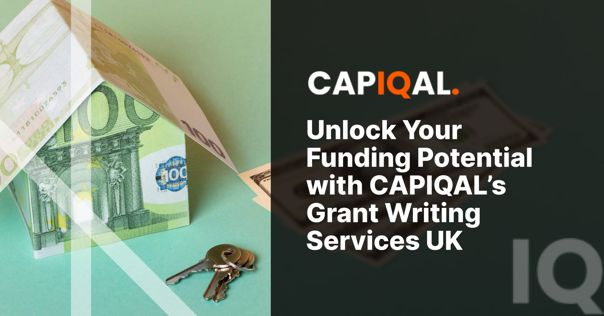 Unlock Your Funding Potential with CAPIQAL’s Grant Writing Services UK