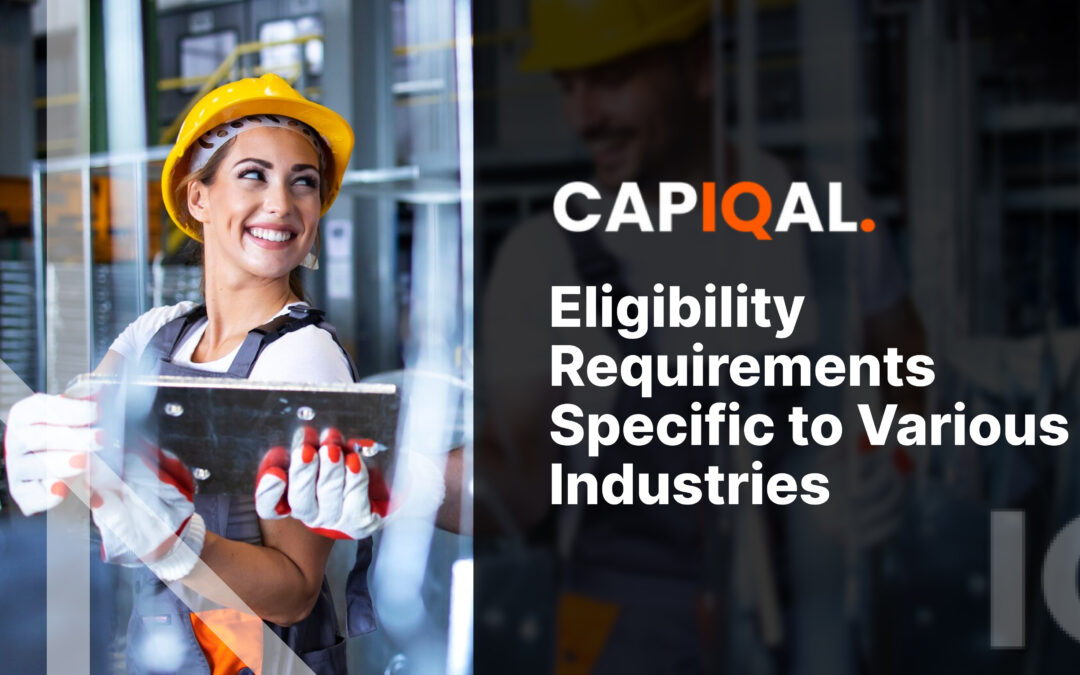 Eligibility Requirements Specific to Various Industries