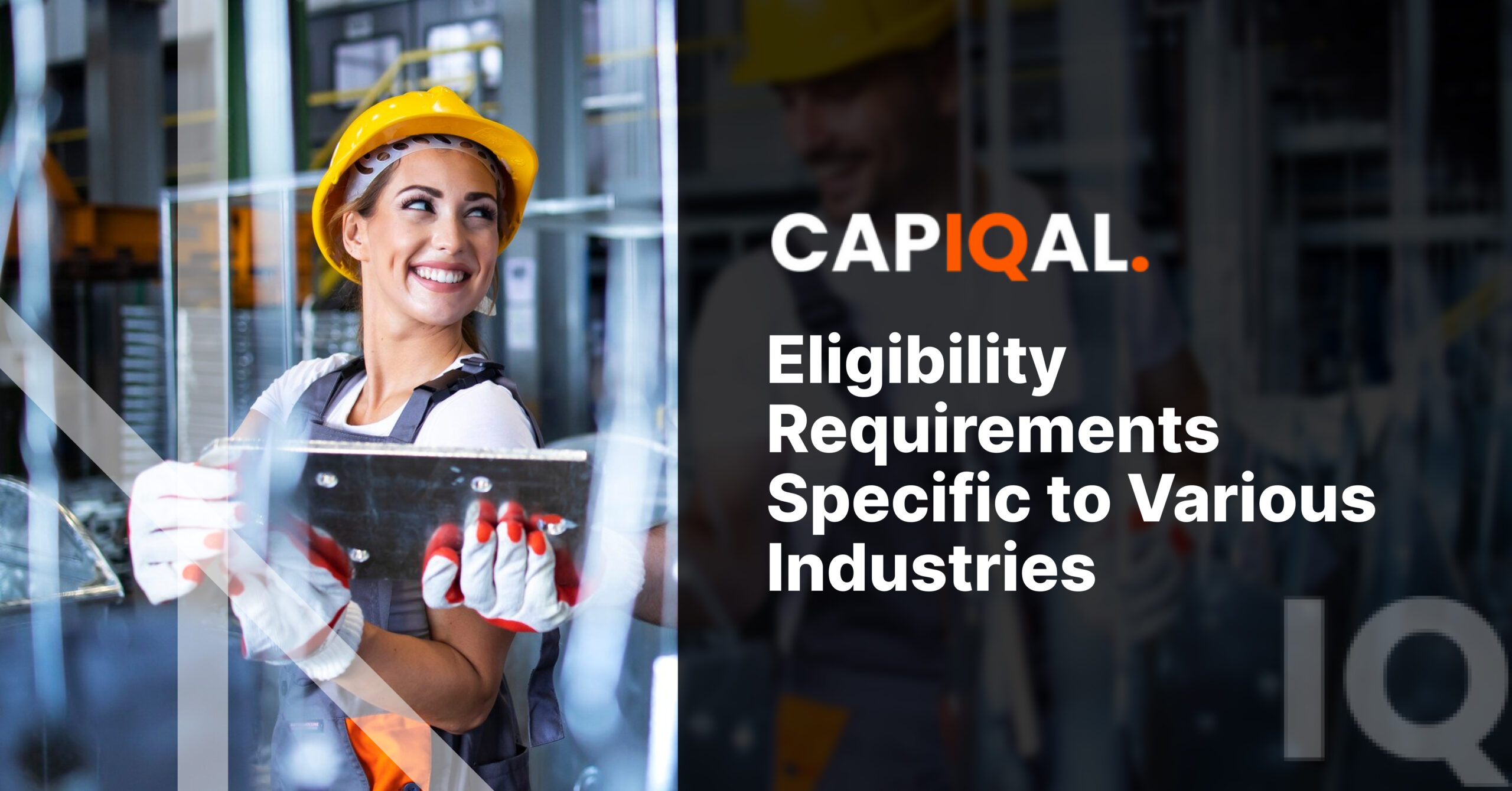 Eligibility Requirements Specific to Various Industries