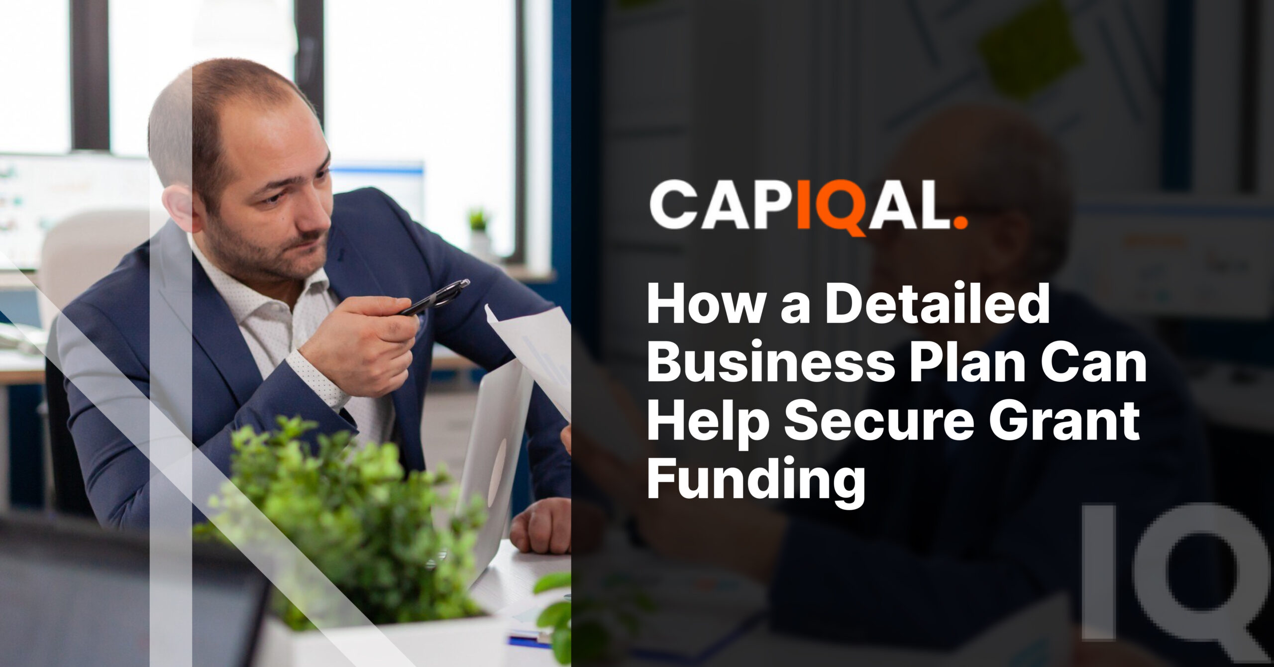 How a Detailed Business Plan Can Help Secure Grant Funding