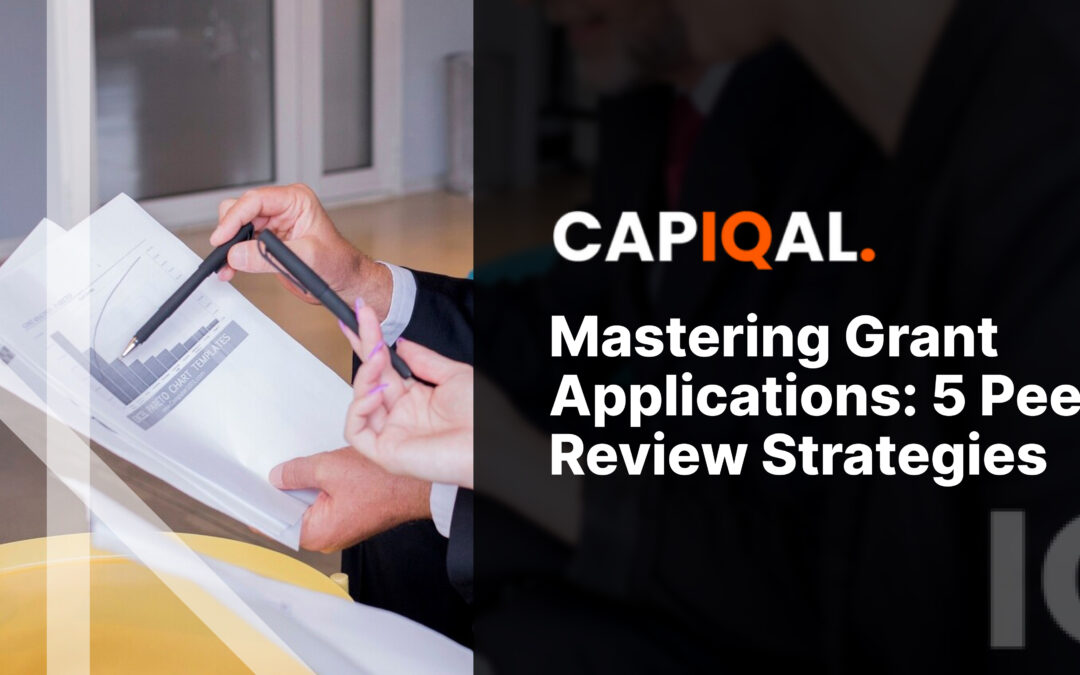 Mastering Grant Applications: 5 Peer Review Strategies